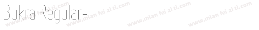 Bukra Regular字体转换